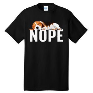 Funny Beagle Art Nope Beagle Dog Beagle Lover Gift Tall T-Shirt