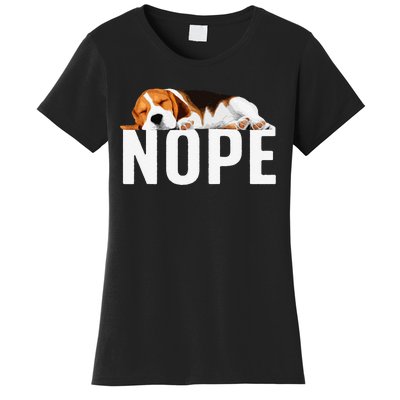 Funny Beagle Art Nope Beagle Dog Beagle Lover Gift Women's T-Shirt