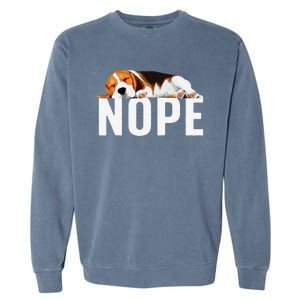 Funny Beagle Art Nope Beagle Dog Beagle Lover Gift Garment-Dyed Sweatshirt