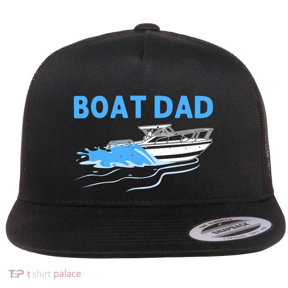 Funny Boating Art For Dad Father Boat Captain Boater Pontoon Cute Gift Flatbill Hat