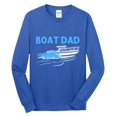 Funny Boating Art For Dad Father Boat Captain Boater Pontoon Cute Gift Tall Long Sleeve T-Shirt