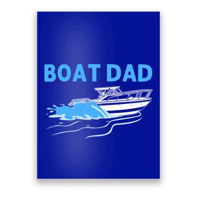 Funny Boating Art For Dad Father Boat Captain Boater Pontoon Cute Gift Poster