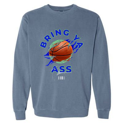 Funny Bold Bring Ya Ass 2 Minnesota Basketball Fans Gift Garment-Dyed Sweatshirt