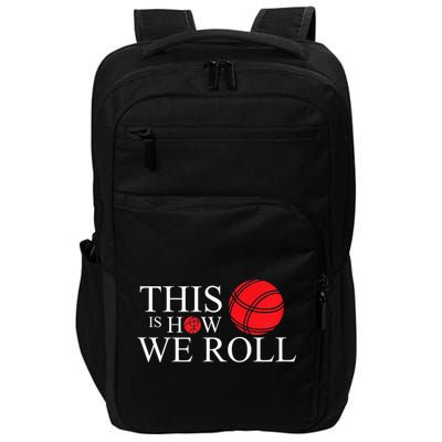 Funny Bocce Ball Bocce Impact Tech Backpack