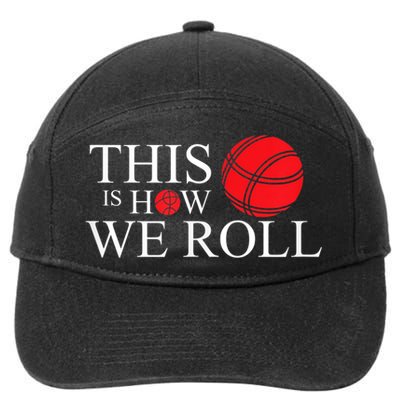Funny Bocce Ball Bocce 7-Panel Snapback Hat
