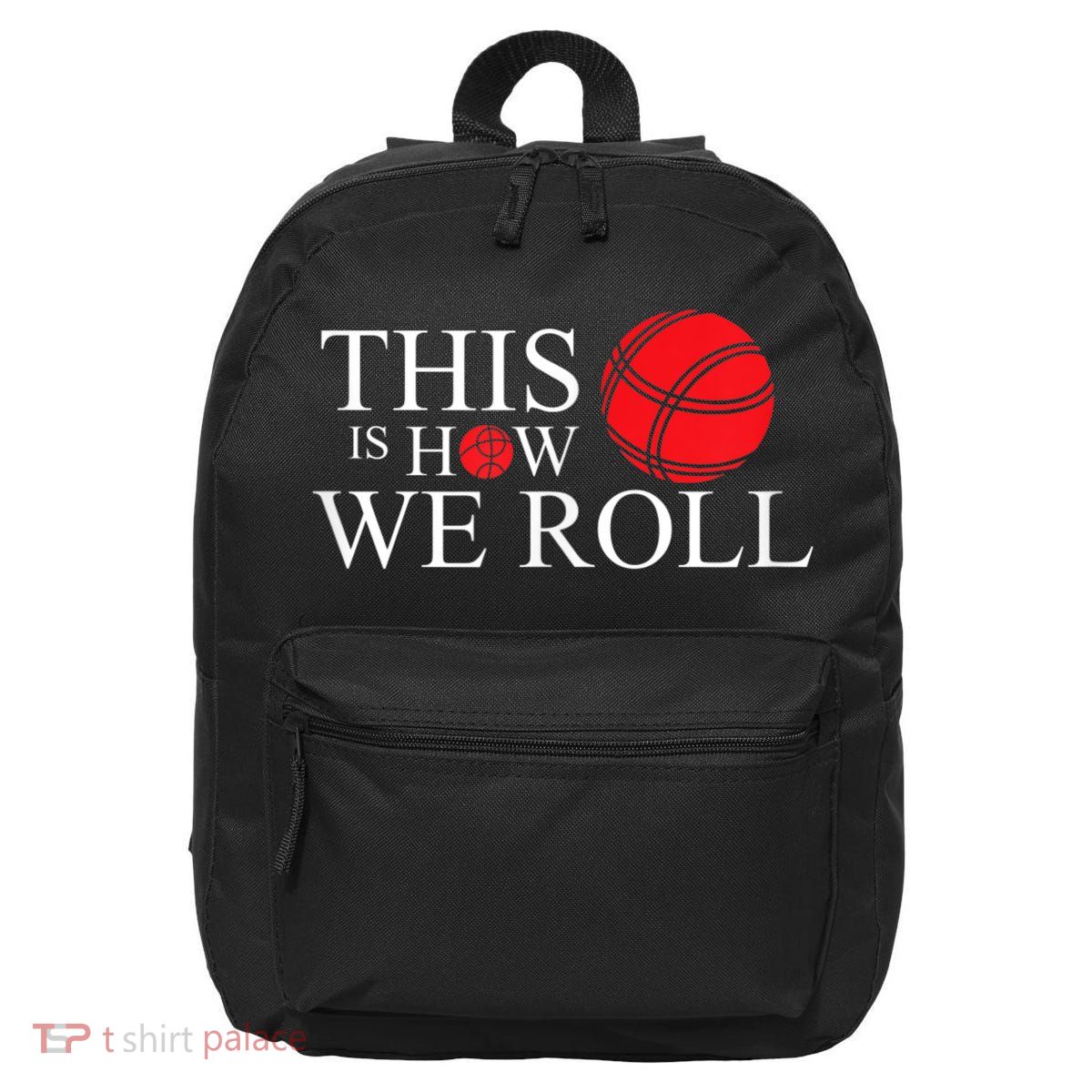 Funny Bocce Ball Bocce 16 in Basic Backpack