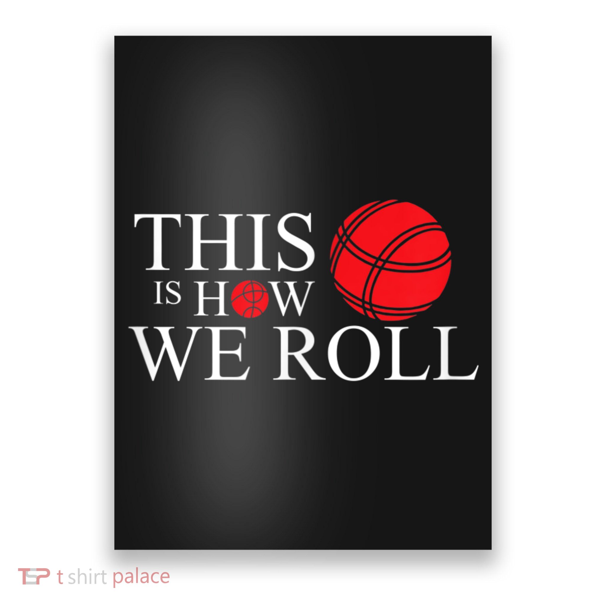 Funny Bocce Ball Bocce Poster