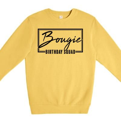 Funny Bougie Birthday Squad Matching Group Shirts Premium Crewneck Sweatshirt