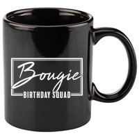 Funny Bougie Birthday Squad Matching Group Shirts 11oz C Handle Ceramic Mug