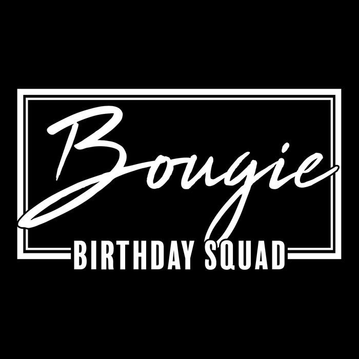 Funny Bougie Birthday Squad Matching Group Shirts Drawstring Bag