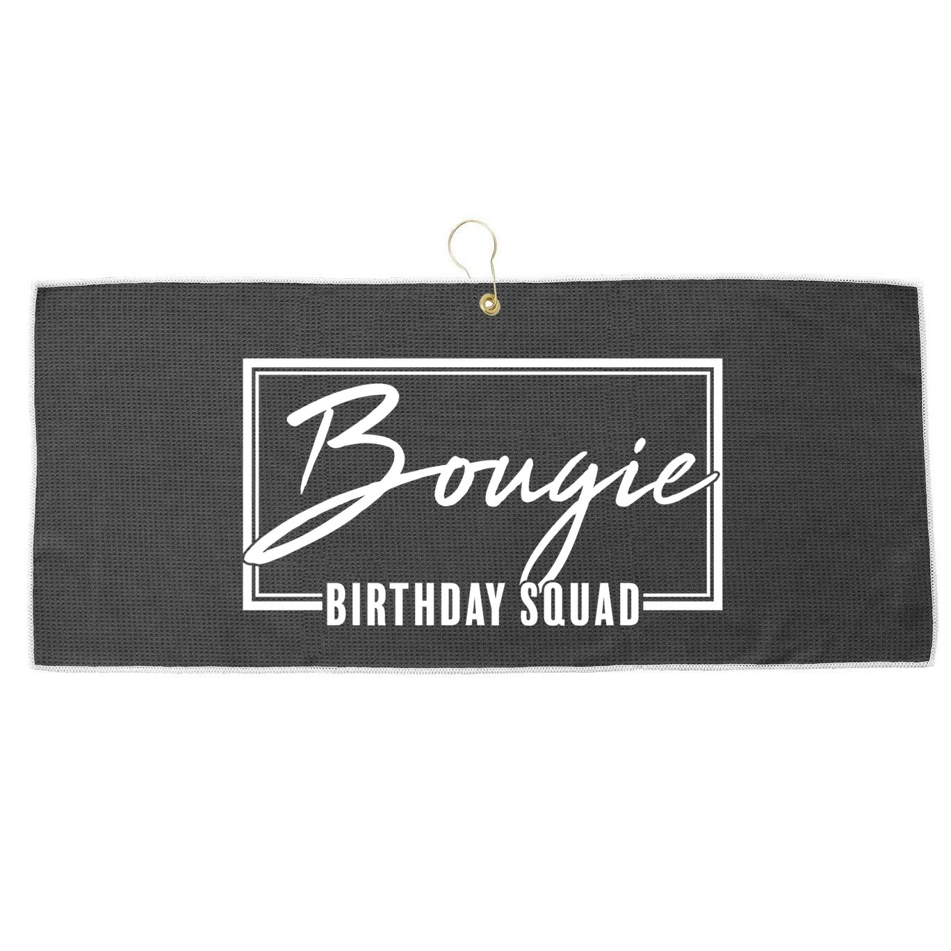 Funny Bougie Birthday Squad Matching Group Shirts Large Microfiber Waffle Golf Towel