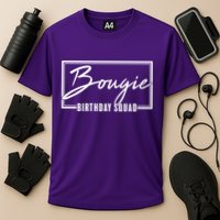 Funny Bougie Birthday Squad Matching Group Shirts Performance Shirt