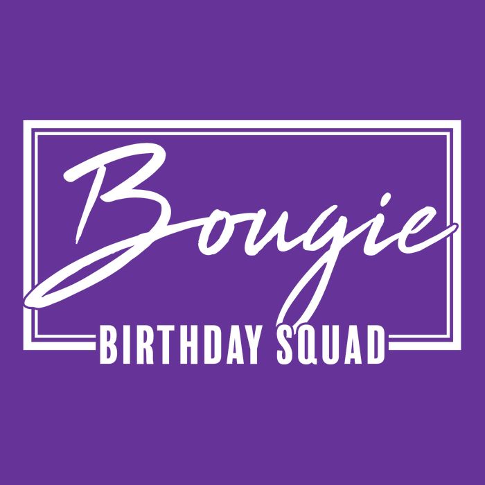 Funny Bougie Birthday Squad Matching Group Shirts Performance Shirt