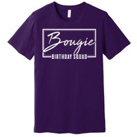 Funny Bougie Birthday Squad Matching Group Shirts Premium T-Shirt