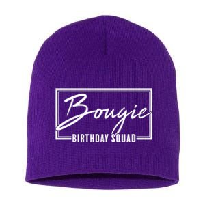 Funny Bougie Birthday Squad Matching Group Shirts Short Acrylic Beanie