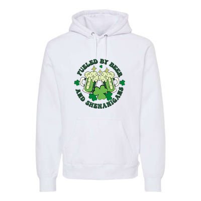 Fueled By Beer And Shenanigans Retro St Patricks Day Irish Premium Hoodie