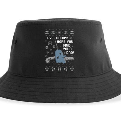 Funny Bye Buddy Christmas  Hope You Find Your Dad Elf Narwhal Sustainable Bucket Hat