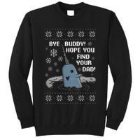 Funny Bye Buddy Christmas  Hope You Find Your Dad Elf Narwhal Tall Sweatshirt
