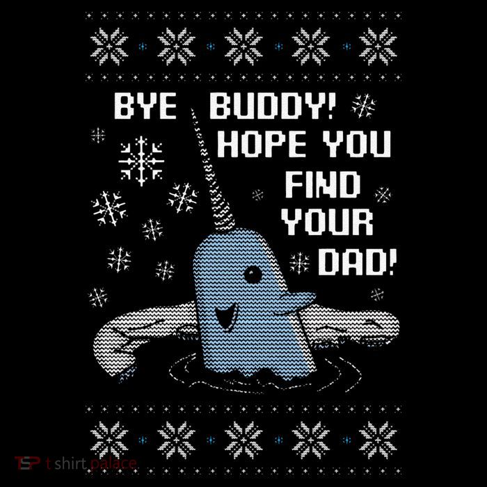 Funny Bye Buddy Christmas  Hope You Find Your Dad Elf Narwhal Baby Bodysuit