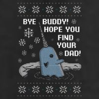 Funny Bye Buddy Christmas  Hope You Find Your Dad Elf Narwhal Golf Towel