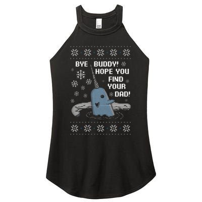 Funny Bye Buddy Christmas  Hope You Find Your Dad Elf Narwhal Women's Perfect Tri Rocker Tank