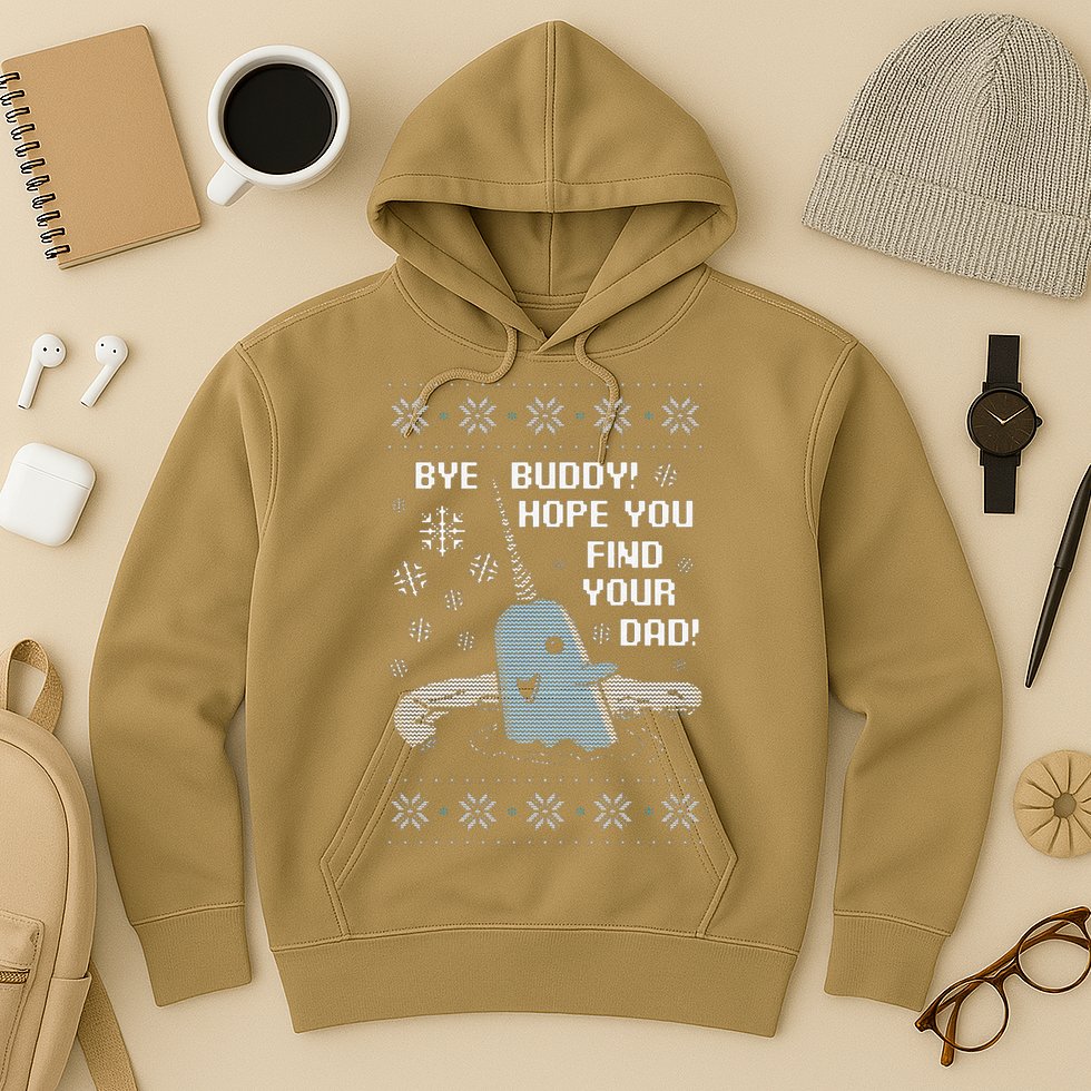Funny Bye Buddy Christmas  Hope You Find Your Dad Elf Narwhal Hoodie