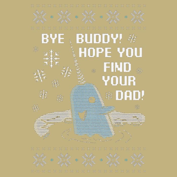 Funny Bye Buddy Christmas  Hope You Find Your Dad Elf Narwhal T-Shirt