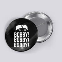 Funny Bobby Bobby Bobby Milwaukee Basketball Button