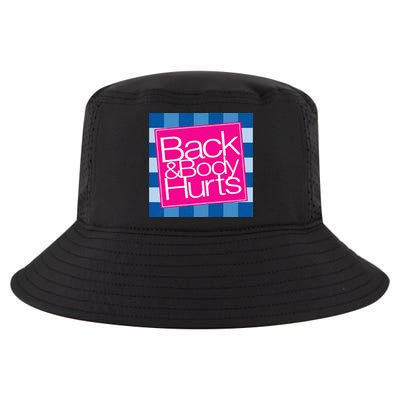 Funny Back Body Hurts Quote Workout Gym Top Cool Comfort Performance Bucket Hat