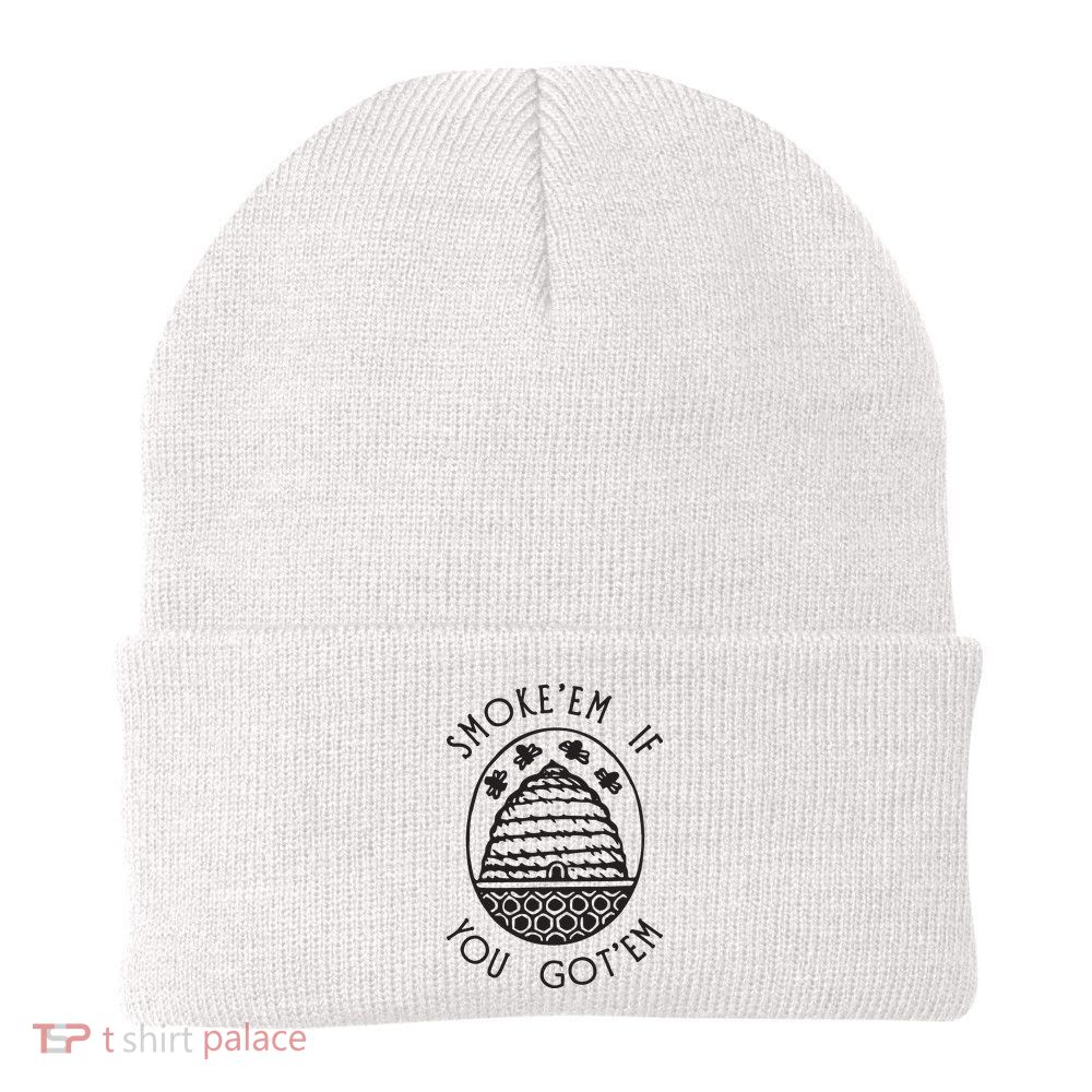 Funny Beekeeping Bee, Smoke Them Honey Bees Tee Gift Beanie