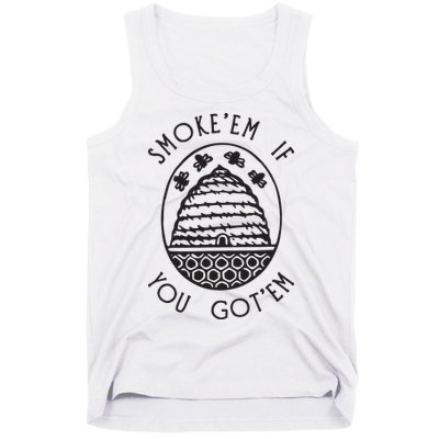 Funny Beekeeping Bee, Smoke Them Honey Bees Tee Gift Tank Top