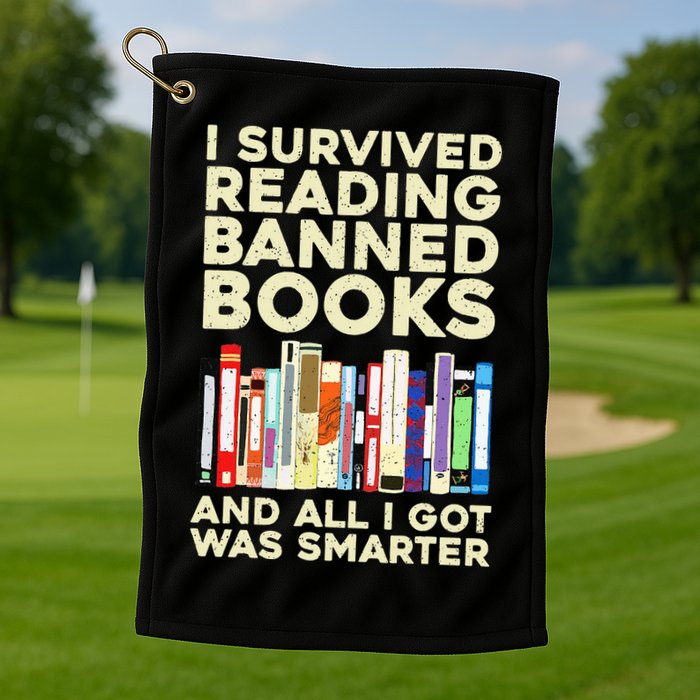 Funny Banned Books Art For  Cool Read Banned Books  Golf Towel