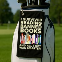 Funny Banned Books Art For  Cool Read Banned Books  Golf Towel