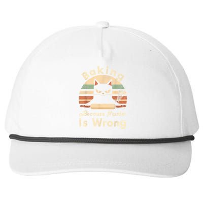 Funny Baking Because Murder Is Wrong Sarcastic Cat Lover Snapback Five-Panel Rope Hat