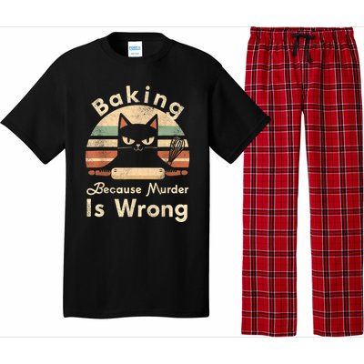 Funny Baking Because Murder Is Wrong Sarcastic Cat Lover Pajama Set