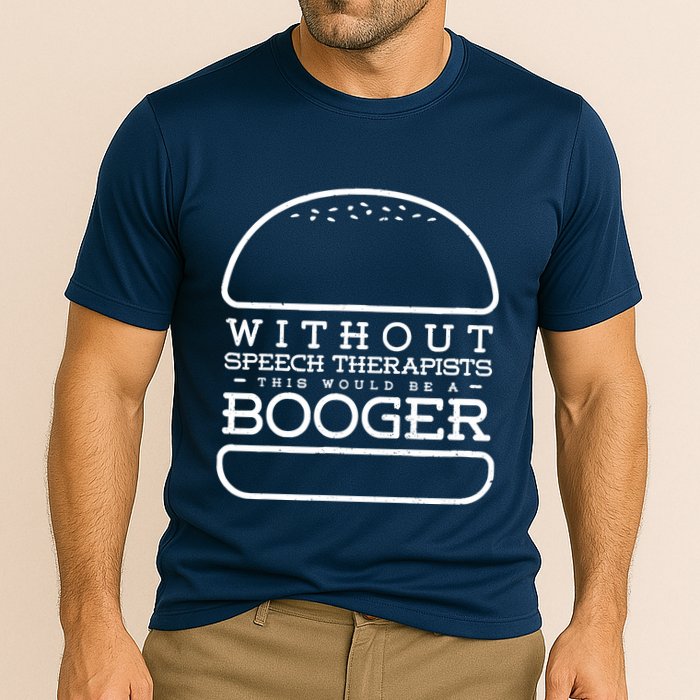Funny Booger Burger Speech Therapy For Speech Therapist Cooling Performance Crew T-Shirt