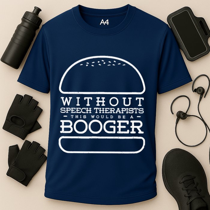 Funny Booger Burger Speech Therapy For Speech Therapist Cooling Performance Crew T-Shirt