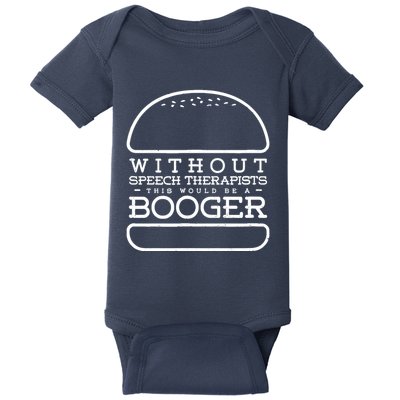 Funny Booger Burger Speech Therapy For Speech Therapist Baby Bodysuit
