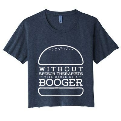 Funny Booger Burger Speech Therapy For Speech Therapist Crop Top