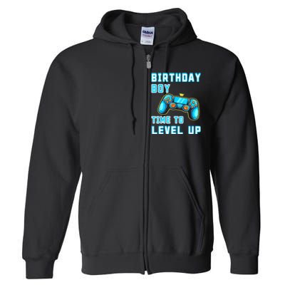 Funny Birthday Boy Time To Level Up Funny Video Game Full Zip Hoodie