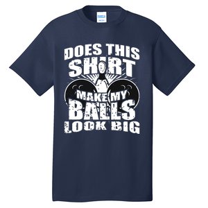 Funny Bowling Ball Shirts Gag Gift Bowling Shirts For Men Tall T-Shirt