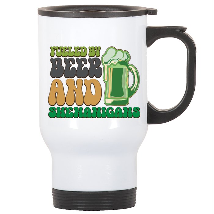 Fueled By Beer And Shenanigans Stainless Steel Travel Mug