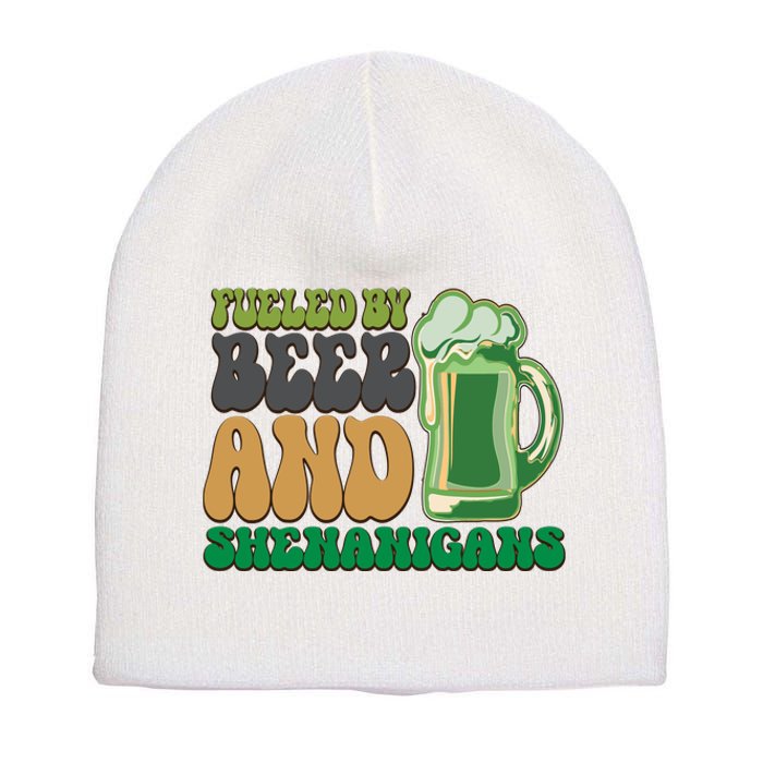 Fueled By Beer And Shenanigans Short Acrylic Beanie