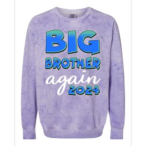 Funny Big Brother Again 2024 New Baby Sibling Colorblast Crewneck Sweatshirt