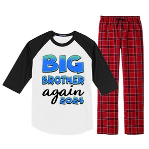 Funny Big Brother Again 2024 New Baby Sibling Raglan Sleeve Pajama Set