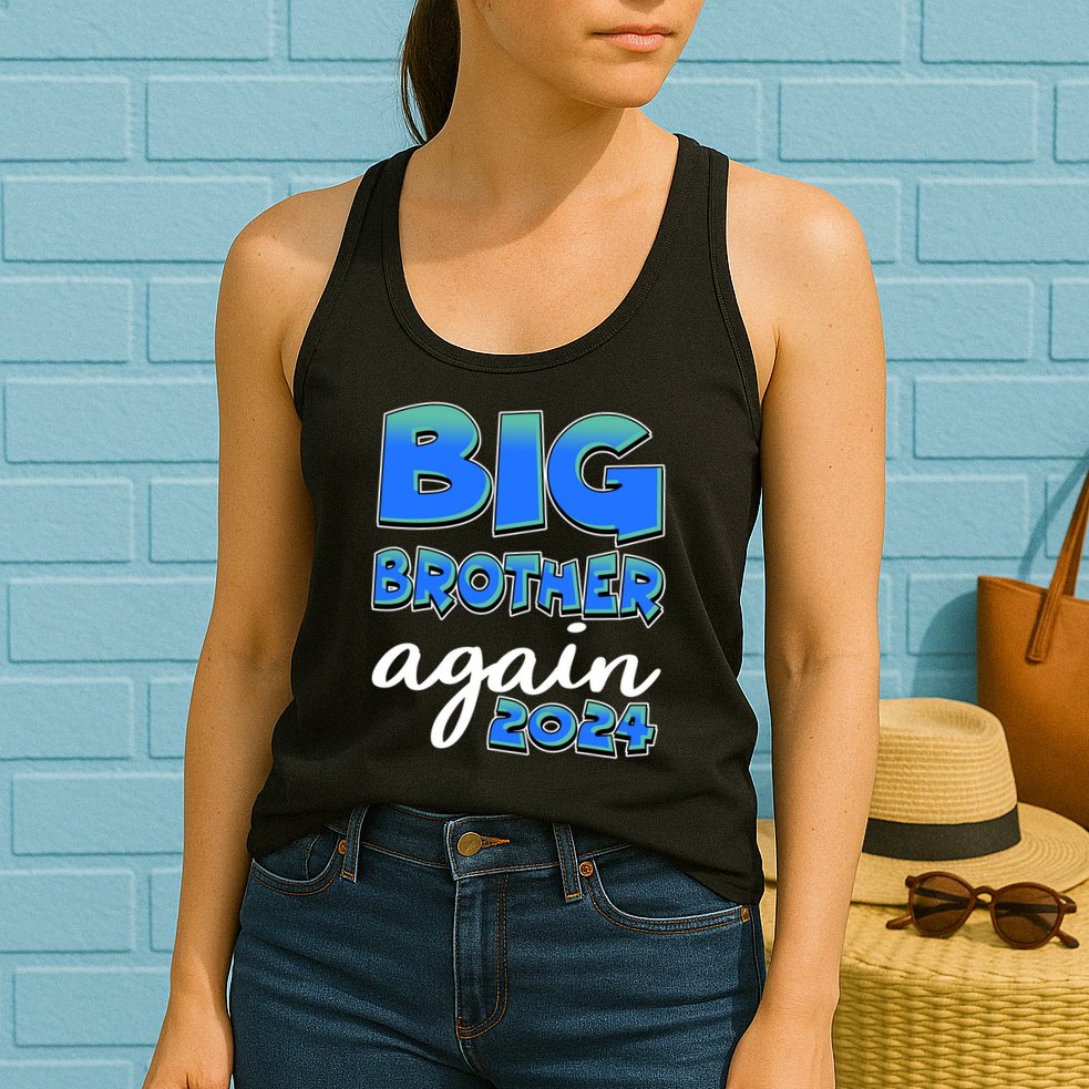 Funny Big Brother Again 2024 New Baby Sibling Womens Tank Top