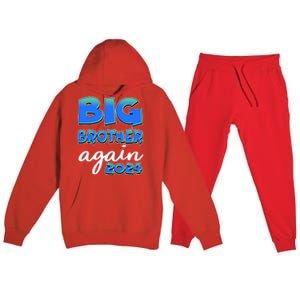 Funny Big Brother Again 2024 New Baby Sibling Premium Hooded Sweatsuit Set