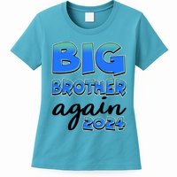 Funny Big Brother Again 2024 New Baby Sibling Womens T-Shirt