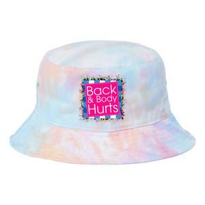 Funny Back Body Hurts Quote Workout Gym Top Tie Dye Newport Bucket Hat