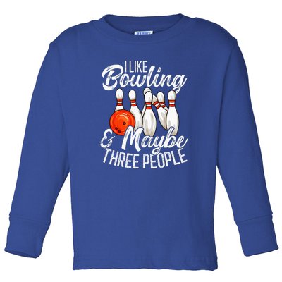 Funny Bowling Bowler Tenpin Bowling Toddler Long Sleeve Shirt